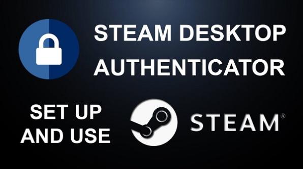 Steam – app for your guard